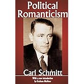 Political Romanticism (Library of Conservative Thought)