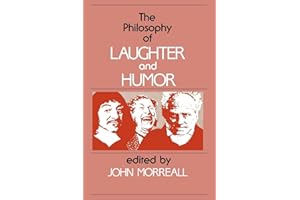 The Philosophy of Laughter and Humor (SUNY Series in Philosophy)