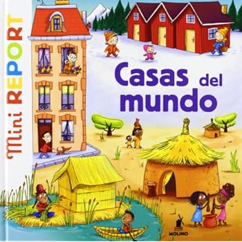 Las casas del mundo (NO FICCION INFANTIL) Las casas del mundo (NO FICCION INFANTIL)