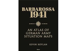 Barbarossa 1941: An Atlas of German Army Situation Maps
