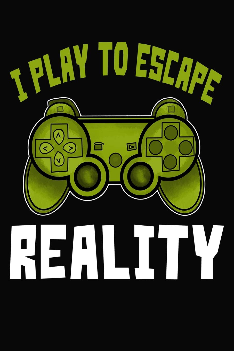 escape reality and play games