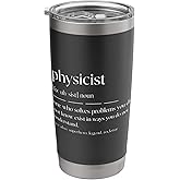 Funny Physicist Noun Theoretical Physicist Stainless Steel Insulated Tumbler
