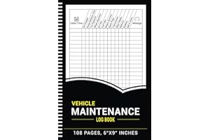 Vehicle Maintenance Log Book: Repair and Service Record Keeper Journal for Cars, Trucks, and Motorcycles Engine oil Change, Auto Repairs Log - 105 Pages 6"x9" Inches