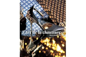 L’Art de la chaussure (French Edition)