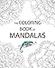 The Coloring Book of Mandalas by Valerie Sijat