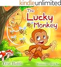 "The Lucky Monkey " (Children's books-The Lucky Monkey Book 1)