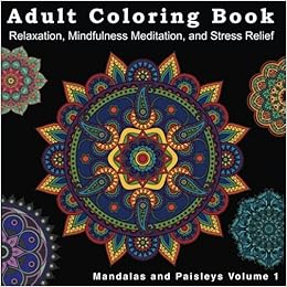 Mandala Coloring Book For Relaxation Meditation And Stress - 