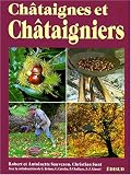 Châtaignes châtaigniers en régions méditerranéennes françaises by