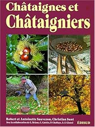 Châtaignes et châtaigniers en régions méditerranéennes françaises