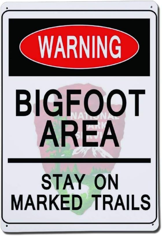 Warning National Park Bigfoot Area Stay On Marked Trails Metal Sign,Custom Safety Security Safety Street Aluminum Sign,Warning Road Danger Sign,Functional Directivity Symbol,Wall Decor