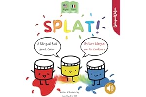 Splat!: A Bilingual Story About Colors ENGLISH - FRENCH