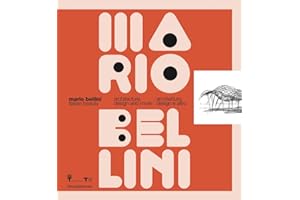 Mario Bellini: Italian Beauty: Architecture, Design, and More