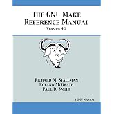 GNU Make Reference Manual: Version 4.2