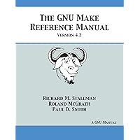 GNU Make Reference Manual: Version 4.2
