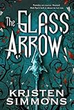 The Glass Arrow