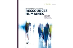 La planification stratégique des ressources humaines, 2e édition (French Edition)