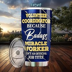 MONIZILUCKY Volunteer Coordinator Tumbler Stainless