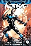 Nightwing: The Rebirth Deluxe Edition Book 1 (Nightwing: Rebirth) by