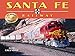 Santa Fe Railway 2017 Calendar