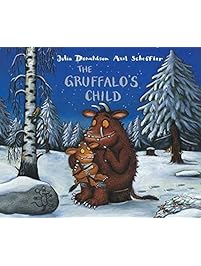 The Gruffalo's Child by Julia Donaldson (2006-09-15)
