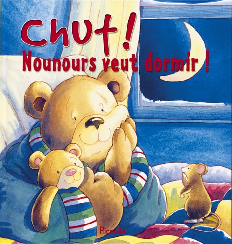 Chut ! Nounours veut dormir !