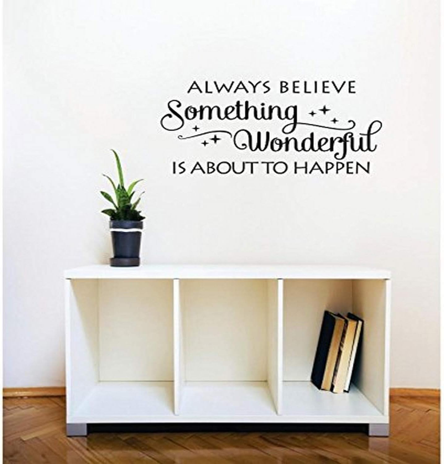 Design with Vinyl 1 C 2432 Decor Item Always Believe Something Wonderful is About to Happen Image Quote Wall Decal Sticker, 16 x 32-Inch, Black
