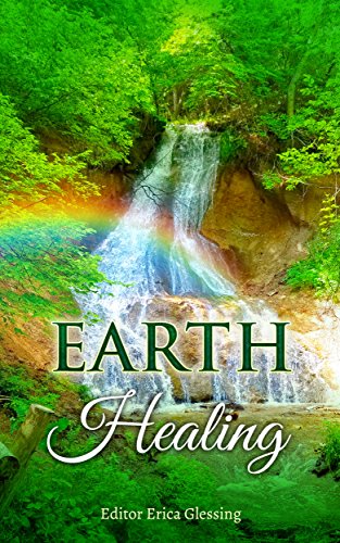 Earth Healing by Erica Glessing
