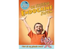 The Exciting Endocrine System: How Do My Glands Work? (Slim Goodbody's Body Buddies, 5)