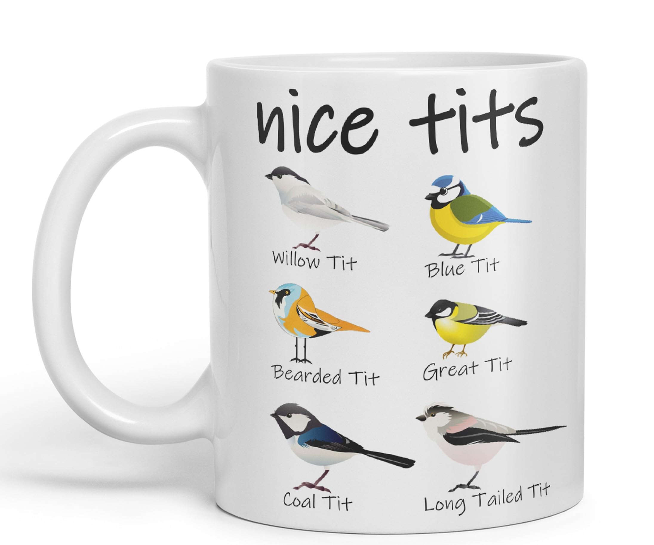 Vixar Nice Tits,Willow tit, Blue tit, Bearded tit, Great tit, Coal tit, Long Tailed tit, Sarcastic Joke Ceramic Coloured Mug Cup for Tea Coffee Hot Brew 330ml 11 OZ (White)