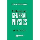 Problems In GENERAL PHYSICS