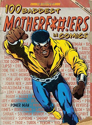 100 Baddest Mother F*#!ers in Comics