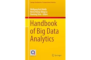 Handbook of Big Data Analytics (Springer Handbooks of Computational Statistics)