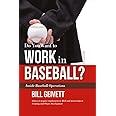 Do You Want to Work in Baseball?: Advice to acquire employment in MLB and mentorship in Scouting and Player Development (1)