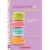 Macarons at Midnight: A Wish Novel