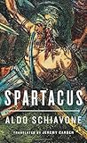 Spartacus (Revealing Antiquity) by Aldo Schiavone, Jeremy Carden