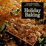 Holiday Baking (Williams Sonoma Kitchen Library) by 