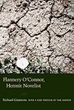 Flannery O'Connor, Hermit Novelist (Non Series) by Richard Giannone