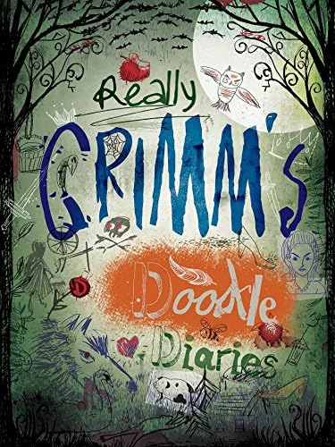 Really Grimm's Doodle Diaries (Doodle Books)