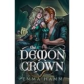 The Demon Crown (Seven Deadly Demons)
