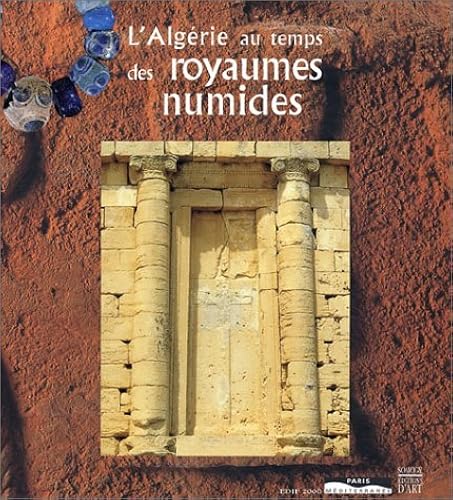 Download L'Algérie au temps des royaumes numides PDF