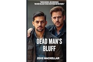 DEAD MAN'S BLUFF: Seven Murders, one conspiracy