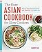 The Easy Asian Cookbook for Slow Cookers: Family-Style Favorites from East, Southeast, and South Asi by