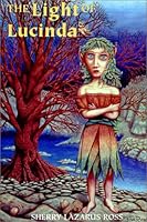 The Light of Lucinda 0615111467 Book Cover