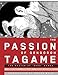 The Passion of Gengoroh Tagame: Master of Gay Erotic Manga by