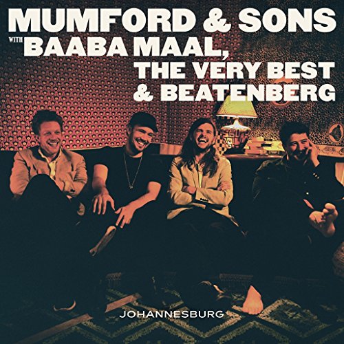 Baaba Maal & Mumford & Sons - Johannesburg (With Baaba Maal, The Very Best & Beatenberg) - Uk Edition - Zortam Music