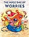The Huge Bag of Worries - Virginia Ironside, Frank Rodgers