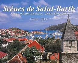 Scènes de Saint-Barth
