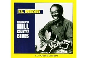 Mississippi Hill: Country Blues