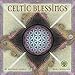 Celtic Blessings 2016 Wall Calendar by