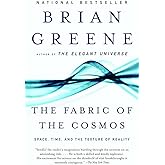 The Fabric of the Cosmos: Space, Time, and the Texture of Reality